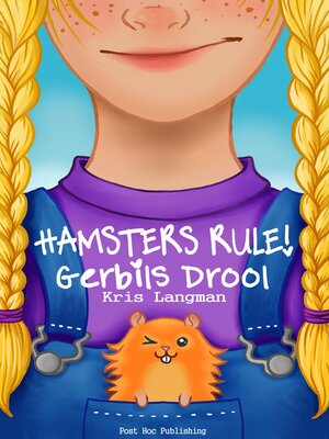 cover image of Hamsters Rule, Gerbils Drool